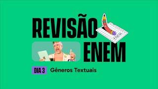 GÊNEROS TEXTUAIS | REVISÃO GRÁTIS ENEM 2023 | PORTUGUÊS