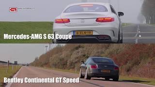 Mercedes-AMG S63 Coupe vs Bentley Continental GT Speed