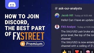 How to join Discord, the best part of FXStreet Premium