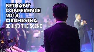 Bethany Church Orchestra Bethany Conference 2018 Behind The Scene