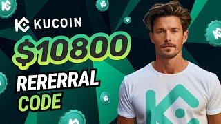 Kucoin Exchange Referral Code for Promo Bonus 10,800 USDT