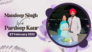 [Live] Mandeep Singh Weds Pardeep Kaur | 27 Feb 2023