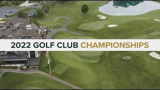 2022 Golf Club Championship Recap | Interlachen Country Club