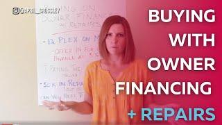 How to Seller Finance Your Deal and Repair Cost