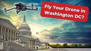 Can I Fly My Drone In Washington DC?