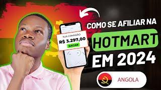 Como se Afiliar na HOTMART em Angola - Passo por Passso 2024 (Parte 1) [100% Actualizado]