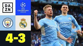 Irres Sieben-Tore-Spektakel im Etihad: Man City - Real Madrid 4:3 | UEFA Champions League | DAZN