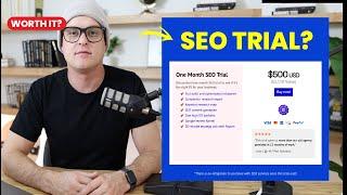 Why you should offer an SEO trial NOW!