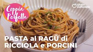 PASTA al RAGÙ di RICCIOLA e PORCINI SECCHI #adv