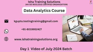 Data Analytics Course Day 1 Video On 17th July 2024.Call/WhatsApp us on +91-8019952427 to Enroll.