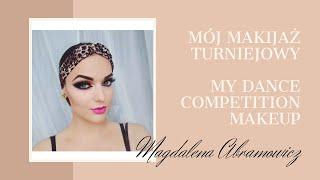 MAKIJAŻ TURNIEJOWY · TANIEC TOWARZYSKI · BALLROOM DANCING MAKEUP TUTORIAL ️