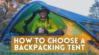 How To Choose A Backpacking Tent