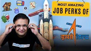 Most amazing perks of ISRO Scientist Job - Salary, TA, DA, HRA, Medical insurance, Children School