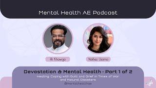 S03E12   Devastation & Mental Health   Nokhez   Part 1 of 2