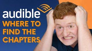 Where to Find Audible Book Chapters | Audiobook Tutorial