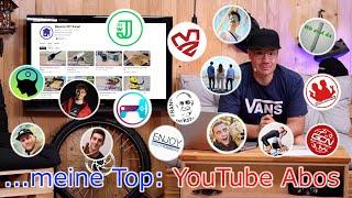 Das sind meine Top YouTube Abos