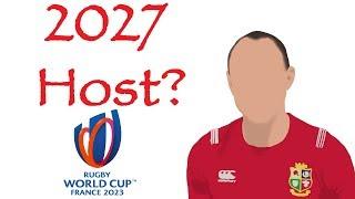 RUGBY WORLD CUP 2027 | WHO SHOULD HOST?