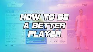 FIFA 19 PRO CLUBS HOW TO BE A BETTER PLAYER | TIPS TO IMPROVE YOUR GAME