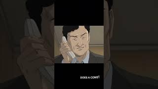 Monster by Naoki Urasawa edit. An underrated masterpiece that is one of the best anime ever created.