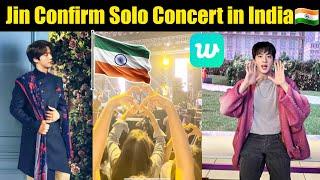 BTS Jin Announced Free Solo Concert in India  Jin Share Good News for Army 