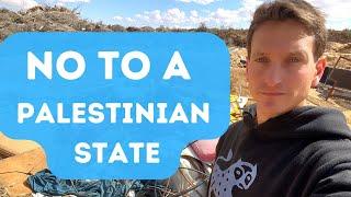 Why you too, should be against a Palestinian state (an average Israeli opinion)