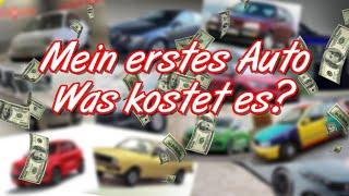 Mein erstes Auto - Was kostet es?