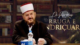 Rruga e ndriçuar [ 14 Nëntor 2024 ] - Dr. Shefqet Krasniqi