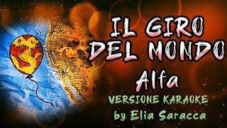 Alfa - Il Giro Del Mondo (Karaoke version by Elia Saracca)