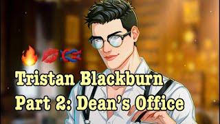 MeChat - Tristan Blackburn - Part 2: Dean’s Office  - gems unlocked