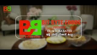 Bit Byte Foods- Look how easy its to prepare Idly Dosa or Paddu