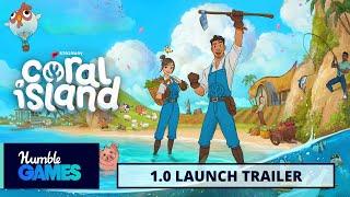 Coral Island 1.0 is Now LIVE! | Humble Games