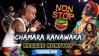 Chamara ranawaka reggae nonstop | reggae සිංදු ඔක්කොම ඔන්න එක දිගට බලන්න