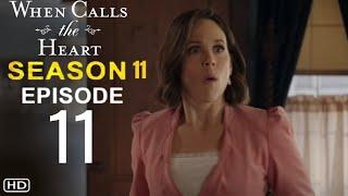 WHEN CALLS THE HEART Season 11 Episode 11 Trailer | Theories And What To Expect