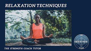 Relaxation Techniques - NSCA CSCS Exam