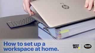 How to set up a workspace at home - Tech Tips from Best Buy