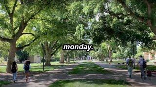 My last week of college at UC Davis: Monday