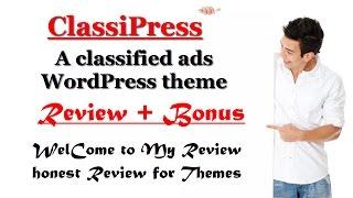 ClassiPress  A classified ads WordPress theme Review and Bonus