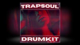 (FREE) TRAPSOUL DRUM KIT 2025 | Free Drum Kit Download