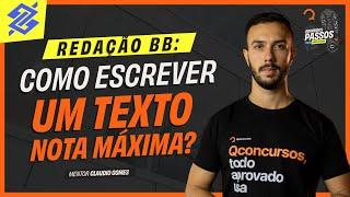 Como tirar nota máxima na Redação do Banco do Brasil