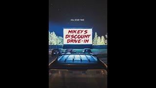 Mikey's Discount Drive-In (Horror Anthology)