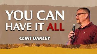 You  Can Have It All | Generosity Like Jesus, Week 3 | Proverbs 11:25 | Clint Oakley | Rise Church