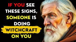 5 Signs Someone is Doing Witchcraft on You  FREE YOURSELF NOW!! | Stoicism