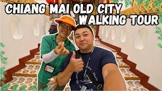 CHIANG MAI OLD CITY WALKING TOUR |