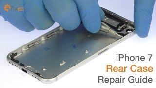 iPhone 7 Rear Case Repair Guide - Fixez.com