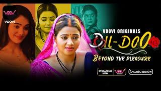 Dil-Do I Voovi Originals I Official Trailer I  Streaming now on #vooviapp #webseriesinhindi