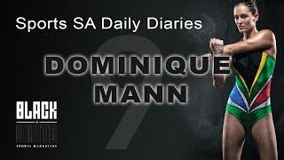 SPORT SA DAILY DIARY 9: Dominique Mann
