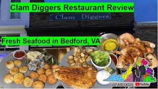 Clam Diggers Pub & Eatery Restaurant Review | Fresh Seafood | Bedford, VA