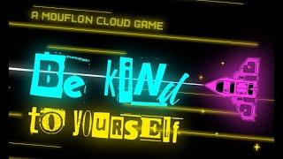 Be Kind To Yourself — Announcement Trailer