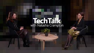 Microsoft #TechTalk: Responsible AI