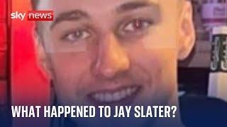 The unanswered questions in search for missing British teenager Jay Slater